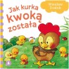 074840 S KSIĄŻECZKA JAK KURKA KWOKĄ ZOSTAŁA WD