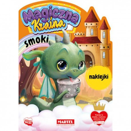668781 MARTEL MAGICZNA KRAINA SMOKI Z NAKLEJKAMI