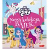 7681065 HC NOWA KOLEKCJA BAJEK MY LITTLE PONY NOWE POKOLENIE