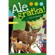 071276 S KOLOROWANKA ALE GRATKA! ZWIERZĘTA Z LASU