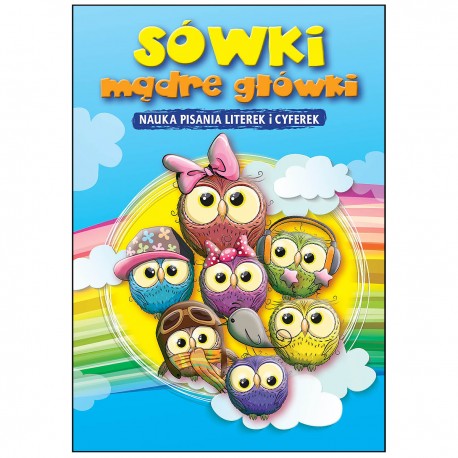 602071 MD KSIĄŻECZKA SÓWKI MĄDRE GŁÓWKI NAUKA PISANIA LITEREK I CYFEREK