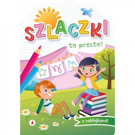 077155 SKRZAT KSIĄŻECZKA TO PROSTE! - SZLACZKI Z NAKLEJKAMI