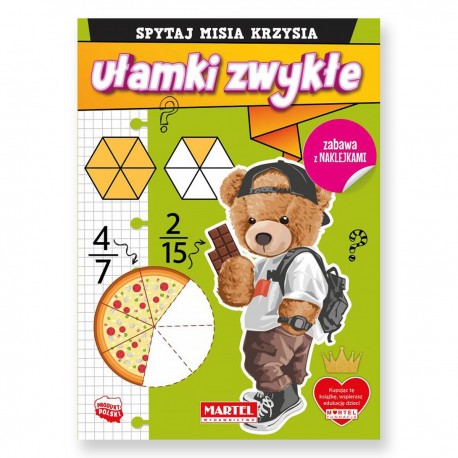 900126 MARTEL KSIĄŻECZKA UŁAMKI ZWYKŁE. SPYTAJ MISIA KRZYSIA