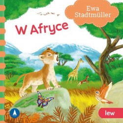 077414 KSIĄŻECZKA W AFRYCE. LEW EWA STANDMULLER SKRZAT