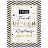791844 KARNET Z OKAZJI TWOICH URODZIN NAJLEPSZE ŻYCZENIA! ZŁOTY, ARMIN STYLE