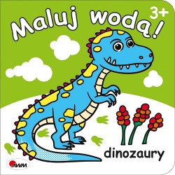 813389 KSIĄŻECZKA DINOZAURY - MALUJ WODĄ MOREX
