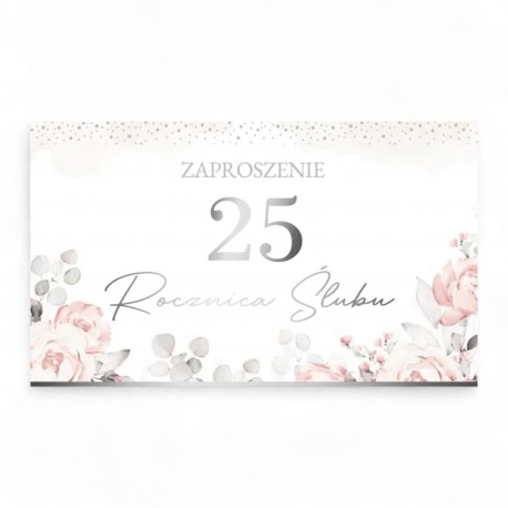 793695 ZAPROSZENIE NA 25 ROCZNICE ŚLUBU, ARMIN STYLE