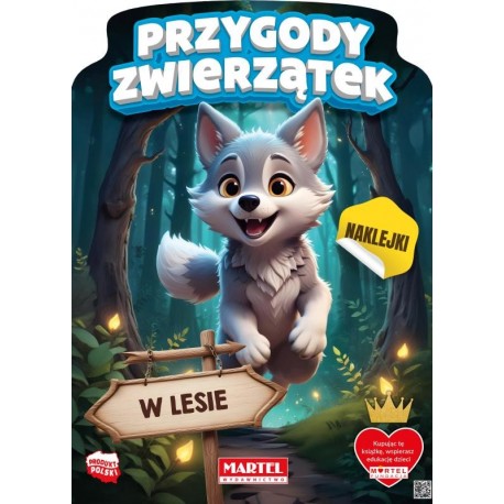 900515 KOLOROWANKA Z NAKLEJKAMI PRZYGODY ZWIERZĄTEK W LESIE MARTEL