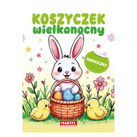 520873 KOLOROWANKA Z NAKLEJKAMI KOSZYCZEK WIELKANOCNY MARTEL
