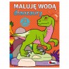 811569 KOLOROWANKA WODNA MALUJĘ WODĄ DINOZAURY MOREX