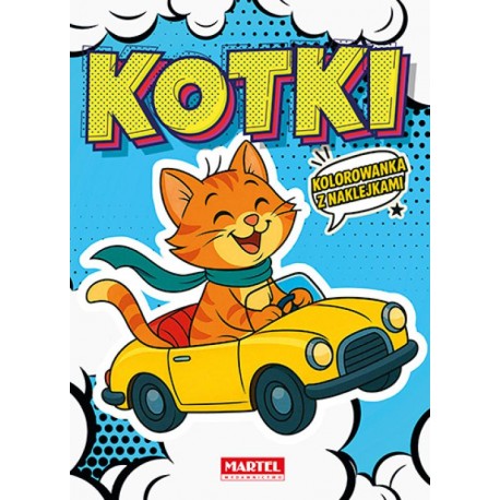 520439 MARTEL KOLOROWANKA Z NAKLEJKAMI KOMIKSOWA KOTKI