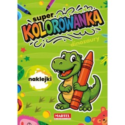 520712 MARTEL KOLOROWANKA Z NAKLEJKAMI SUPER KOLOROWANKA DINOZAURY