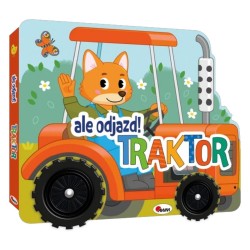 816427 ALE ODJAZD! TRAKTOR INTERAKTYWNA KSIĄŻECZKA MOREX