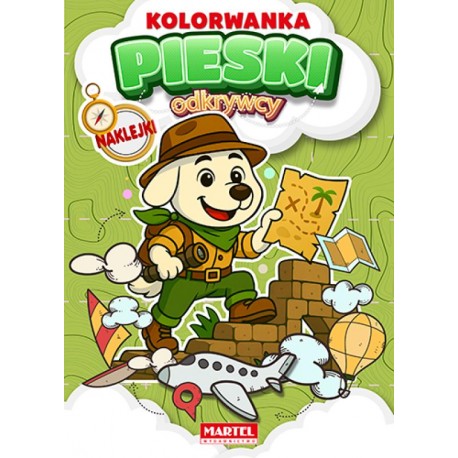 775136 KOLOROWANKA Z NAKLEJKAMI ODKRYWCY. PIESKI MARTEL