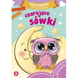 074246 MALUSZKOWE MALOWANIE. CZARUJĄCE SÓWKI