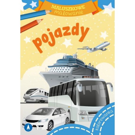 072921 KOLOROWANKA MALUSZKOWE MALOWANIE. POJAZDY SKRZAT