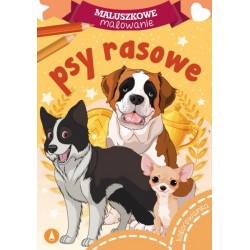 075434 KOLOROWANKA MALUSZKOWE MALOWANIE. PSY RASOWE SKRZAT