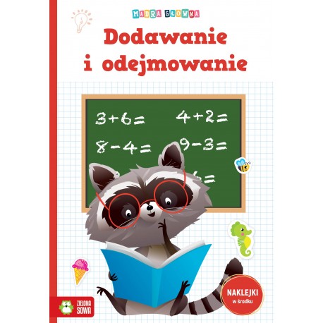 881348 MĄDRA GŁÓWKA. DODAWANIE I ODEJMOWANIE ZIELONA SOWA