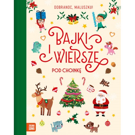 884424 DOBRANOC, MALUSZKU! BAŚNIE I WIERSZE ZIELONA SOWA