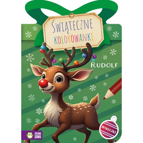 887654 ŚWIĄTECZNE KOLOROWANKI. RUDOLF. ZIELONA SOWA