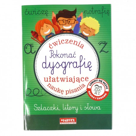 944313 MARTEL ĆWICZENIA POKONIAĆ DYSGRAFIĘ NAUKA PISANIA