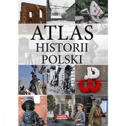 222886 MARTEL ATLAS HISTORII POLSKI