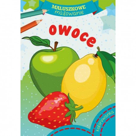 157624 KOLOROWANKA MALUSZKOWE MALOWANIE OWOCE