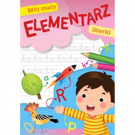 158713 MÓJ MAŁY ELEMENTARZ LITERKI