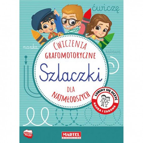 330825 MARTEL SZLACZKI ĆWICZENIE GRAFOMOTORYCZNE DLA NAJMŁODSZYCH