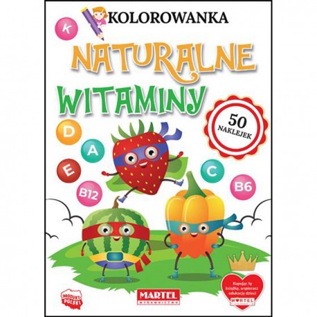 753297 MARTEL KOLOROWANKA Z NAKLEJKAMI NATURALNE WITAMINY