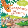 072556 S KSIĄŻECZKA WD HIPOPOTAM MA PROBLEMY