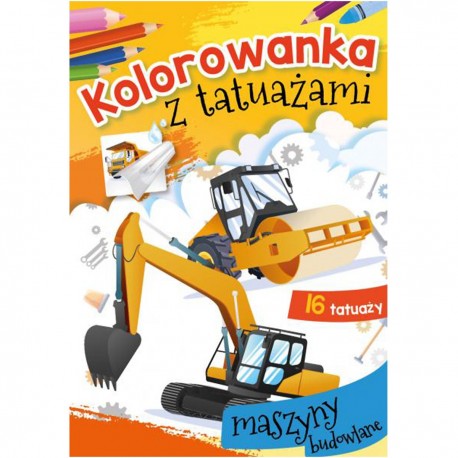072075 KOLOROWANKA Z TATUAŻAMI MASZYNY BUDOWLANE