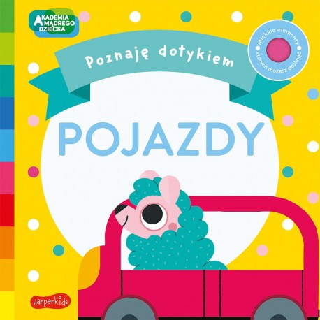 670908 KSIĄŻECZKA POZNAJĘ DOTYKIEM - POJAZDY